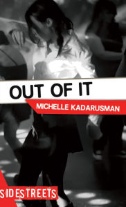 Title: XOut of It, Author: Michelle XKadarusman