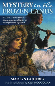 Title: XMystery in the Frozen Lands, Author: Martyn XGodfrey