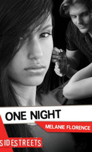 Title: One Night, Author: Melanie XFlorence