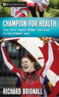 Champion for Health: How Clara Hughes fought depression to win Olympic gold