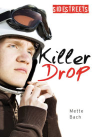 Title: XKiller Drop, Author: Mette XBach