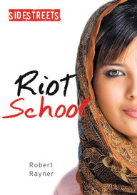 Title: XRiot School, Author: Robert XRayner