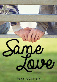 Title: XSame Love, Author: Tony XCorreia