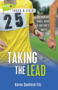 Title: Taking the Lead, Author: Karen Spafford-Fitz