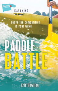 Title: Paddle Battle, Author: Eric Howling