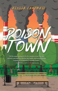 Title: Poison Town, Author: Elyssa Campbell