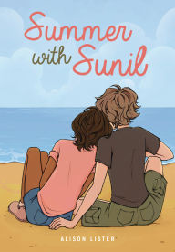 Title: Summer with Sunil, Author: Alison Lister