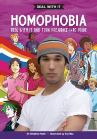 Title: Homophobia, 3rd Edition: Deal with It and Turn Aggression Into Allyship, Author: Steven Solomon