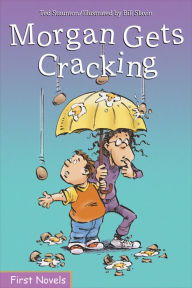 Title: Morgan Gets Cracking, Author: Ted Staunton