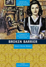 Title: XBroken Barrier, Author: Grace Helen XMowat