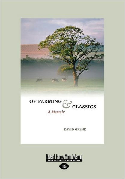 Of Farming And Classics