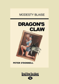 Title: Dragon's Claw (Modesty Blaise Series), Author: Peter O'Donnell