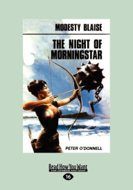 Title: The Night of Morningstar (Modesty Blaise Series), Author: Peter O'Donnell