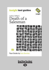 Title: Death of a Salesman: Insight Text Guide (Large Print 16pt), Author: Iain Sinclair