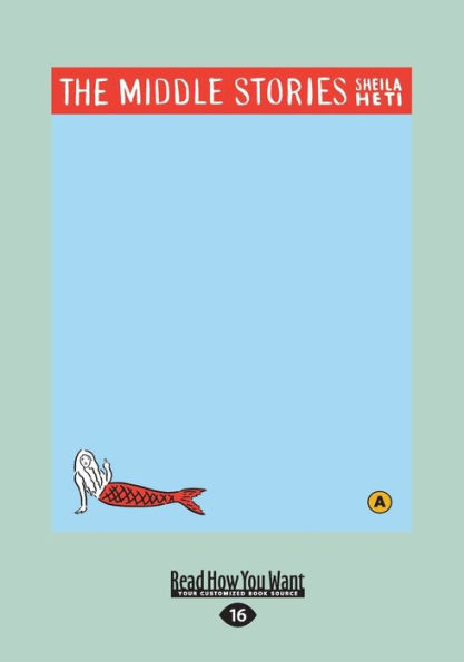 The Middle Stories (Large Print 16pt)