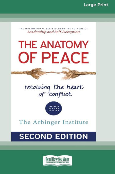 The Anatomy of Peace (Second Edition) (Large Print 16pt)
