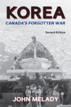 Alternative view 1 of Korea: Canada's Forgotten War