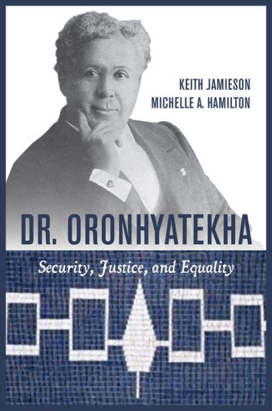 Dr. Oronhyatekha: Security, Justice, and Equality