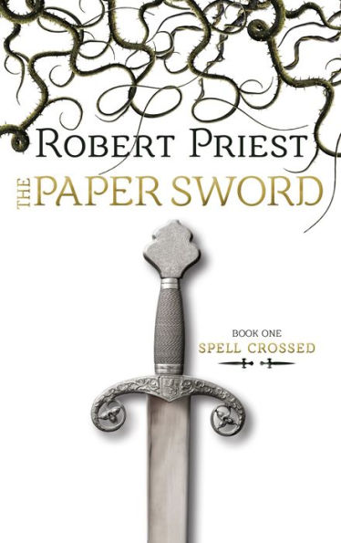 The Paper Sword (Spell Crossed Series #1)