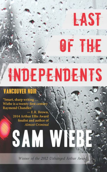 Last of the Independents: Vancouver Noir