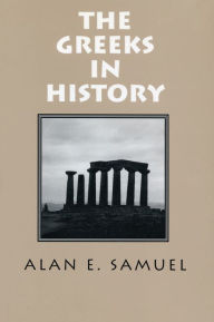 Title: Greeks In History, Author: Alan Samuel