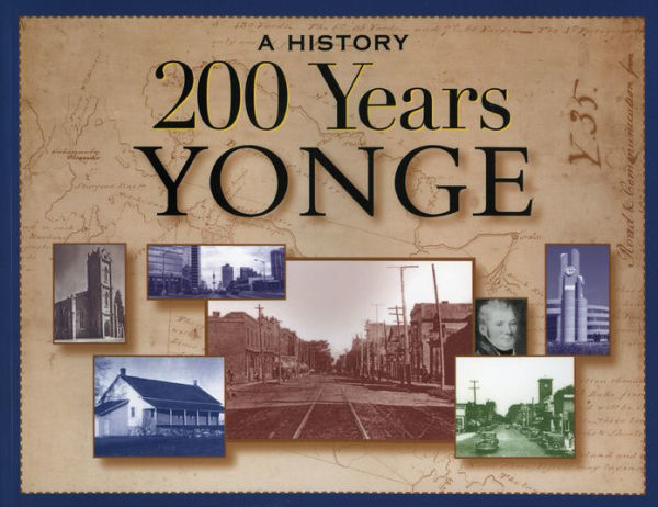 200 Years Yonge: A History