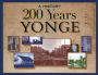 200 Years Yonge: A History