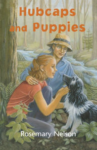 Title: Hubcaps and Puppies, Author: Rosemary Nelson