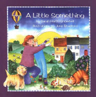 Title: A Little Something, Author: Sarah Hartt-Snowbell