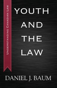 Title: Youth and the Law, Author: Daniel J. Baum