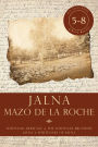 Jalna: Books 5-8: Whiteoak Heritage / Whiteoak Brothers / Jalna / Whiteoaks of Jalna