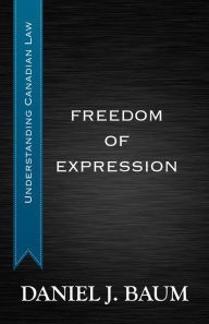 Title: Freedom of Expression, Author: Daniel J. Baum