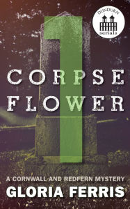 Title: Corpse Flower - Free Preview, Author: Gloria Ferris