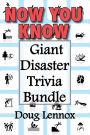 Now You Know - Giant Disaster Trivia Bundle: Now You Know Crime Scenes / Now You Know Extreme Weather / Now You Know Disasters