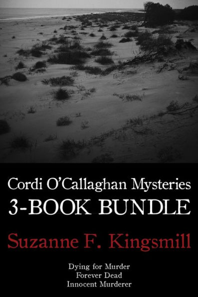 Cordi O'Callaghan Mysteries 3-Book Bundle: Dying for Murder / Forever Dead / Innocent Murderer