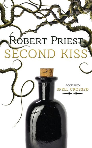 Second Kiss (Spell Crossed Series #2)