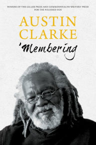 Title: 'Membering, Author: Austin Clarke