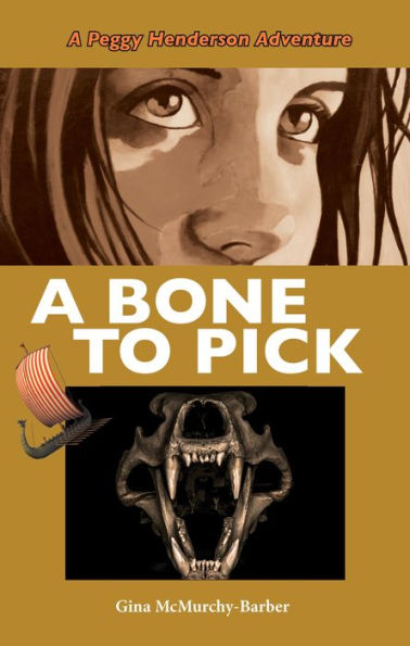 A Bone to Pick: Peggy Henderson Adventure