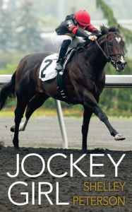 Title: Jockey Girl, Author: Shelley Peterson