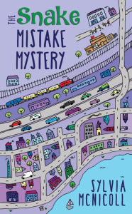 Title: The Snake Mistake Mystery: The Great Mistake Mysteries, Author: Sylvia McNicoll