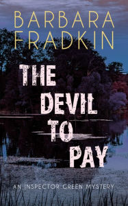 Epub download free ebooks The Devil to Pay: An Inspector Green Mystery by  9781459743861 FB2