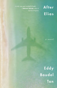 Title: After Elias, Author: Eddy Boudel Tan