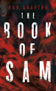 Title: The Book of Sam, Author: Rob Shapiro