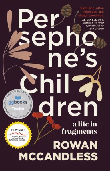 Persephone's Children: A Life Fragments