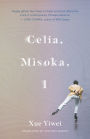 Celia, Misoka, I