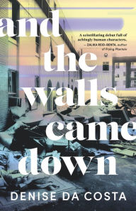 Mobile e books download And the Walls Came Down by Denise Da Costa, Denise Da Costa (English Edition) 9781459750364