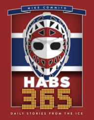 Download ebooks gratis pdf Habs 365: Daily Stories from the Ice 9781459753570 in English PDF RTF DJVU