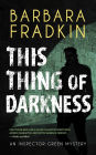 This Thing of Darkness: An Inspector Green Mystery