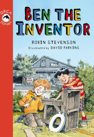 Title: Ben the Inventor, Author: Robin Stevenson