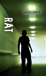 Title: Rat, Author: Lesley Choyce